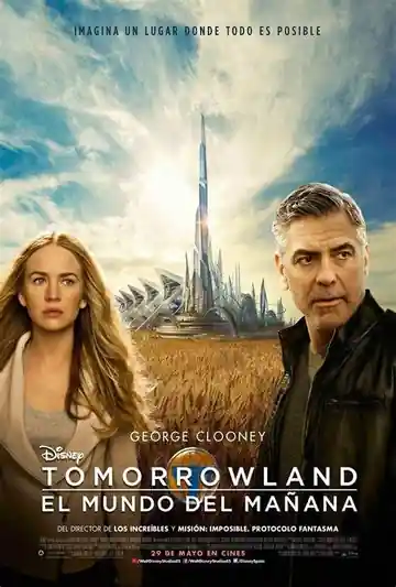 Tomorrowland: El Mundo Del Mañana