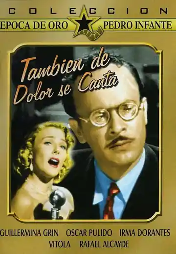 Tambien De Dolor Se Canta
