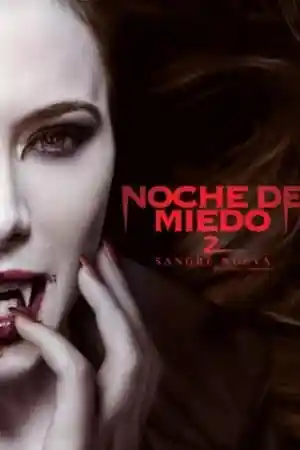 Noche De Miedo 2: Sangre Nueva
