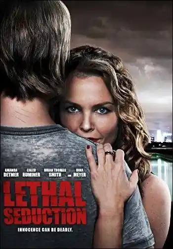 Lethal Seduction