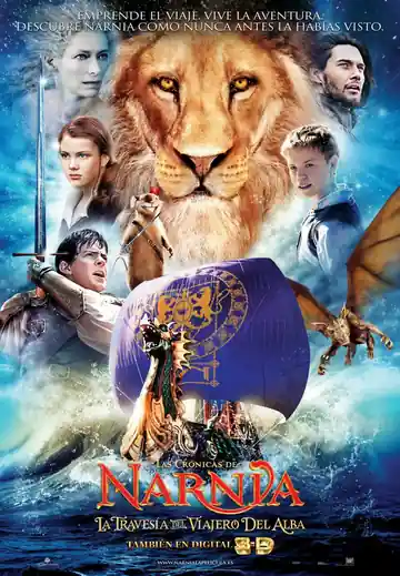 Las Crónicas de Narnia - La Travesía del Viajero del Alba