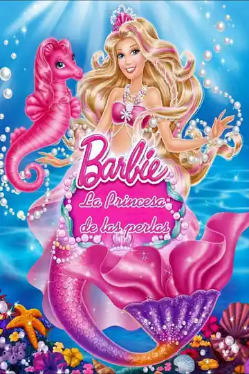 Barbie: La princesa de las perlas