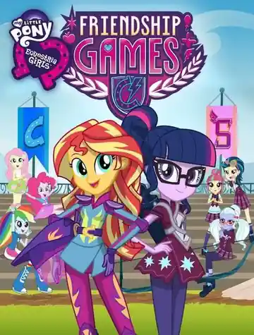 My Little Pony: Equestria Girls - Los Juegos De La Amistad
