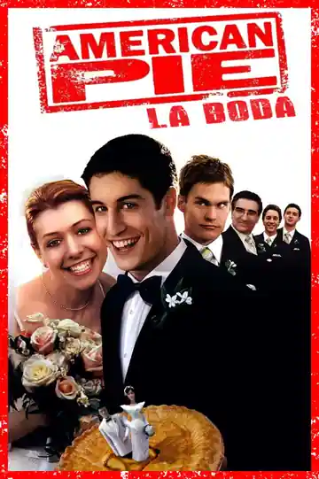 American Pie 3: La Boda