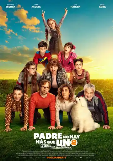 Padre No Hay Más Que Uno 2