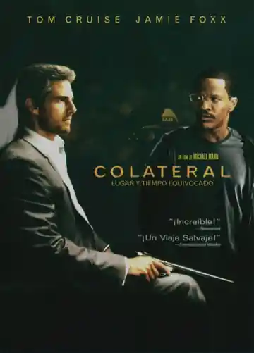 Colateral: Lugar y Tiempo Equivocado