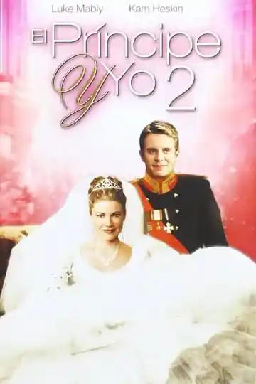 The Prince & Me Ii: The Royal Wedding - El Príncipe Y Yo 2