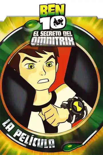 Ben 10: El Secreto Del Omnitrix