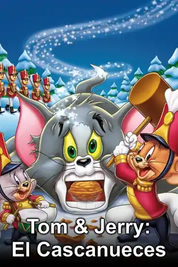 Tom Y Jerry: El Cuento De Cascanueces