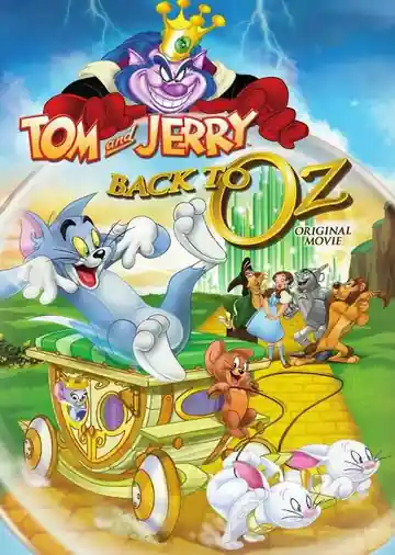 Tom & Jerry: De Vuelta A Oz