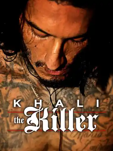 Khali The Killer 2018
