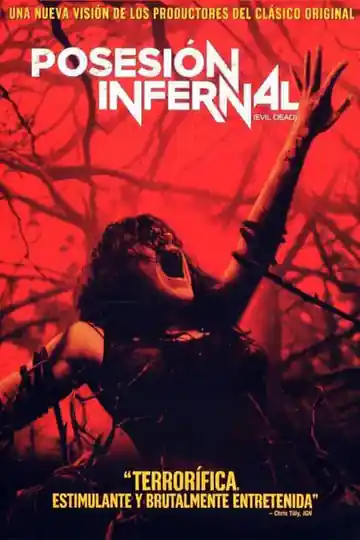 Posesión Infernal - Evil Dead