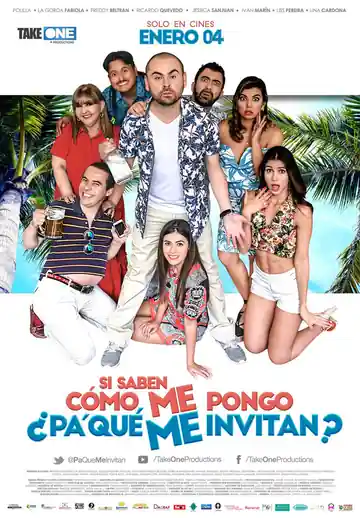 Si Saben Cómo Me Pongo ¿Pa' Qué Me Invitan?