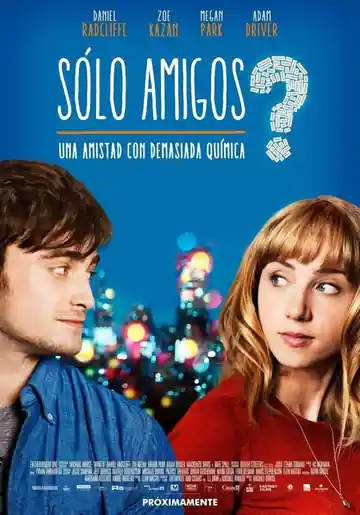 Sólo Amigos? - What If: The F Word