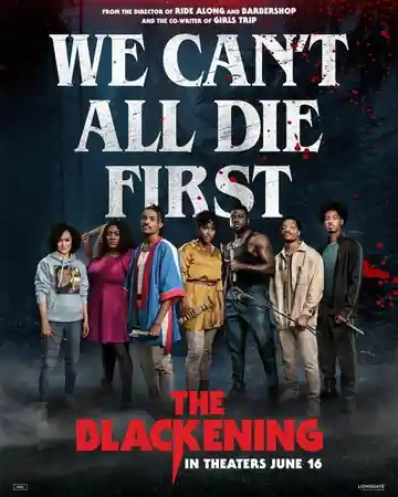 The Blackening - We Can'T All Die First