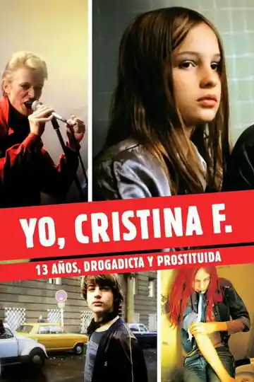 Yo, Cristina F - Christiane F ⟬1981⟭