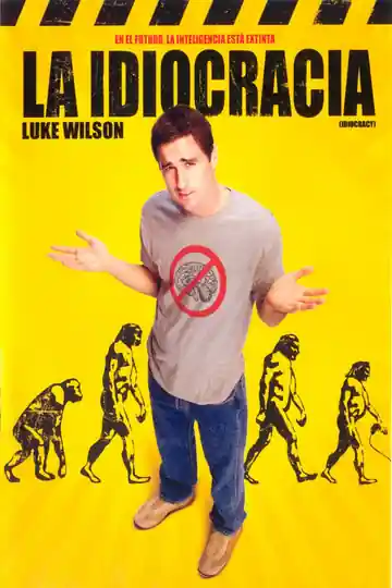 Idiocracy