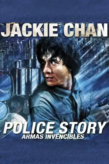 Police Story 1:Armas Invencibles