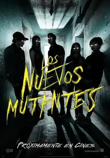 Los Nuevos Mutantes - The New Mutants