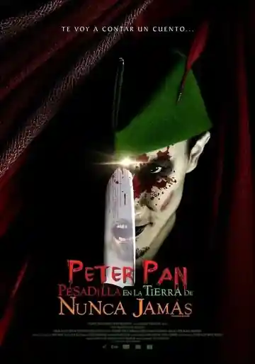 Peter Pan: Pesadilla en la Tierra de Nunca Jamás